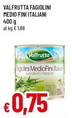 A&O Valfrutta fagiolini medio fini italiani offerta
