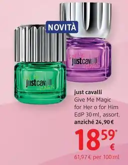 dm drogerie markt just cavalli Give Me Magic for Her o for Him EdP offerta