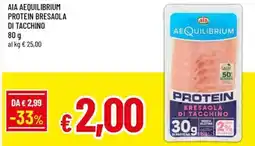 A&O Aia aequilibrium protein bresaola di tacchino offerta
