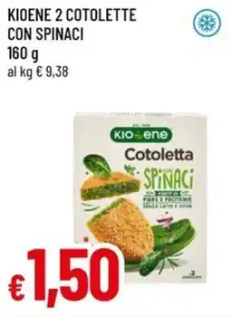 A&O Kioene 2 cotolette con spinaci offerta