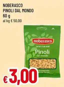 A&O Noberasco pinoli dal mondo offerta
