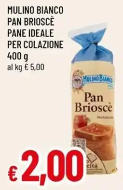A&O Mulino bianco pan brioscè pane ideale per colazione offerta