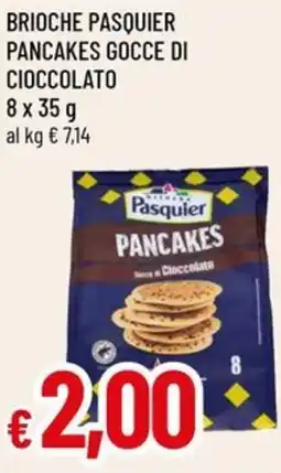 A&O Brioche pasquier pancakes gocce di cioccolato offerta