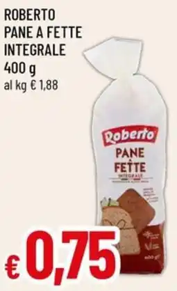 A&O Roberto pane a fette integrale offerta