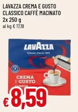 A&O Lavazza crema e gusto classico caffè macinato offerta