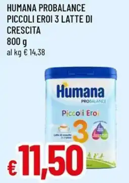 A&O Humana probalance piccoli eroi 3 latte di crescita offerta