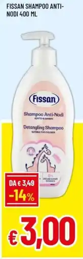 Famila Fissan shampoo anti- nodi offerta