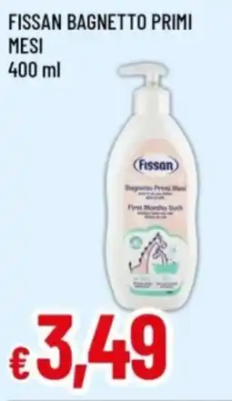 Famila Fissan bagnetto primi mesi offerta