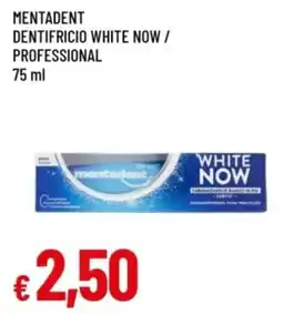Famila Mentadent dentifricio white now / professional offerta