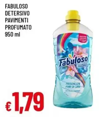 Famila Fabuloso detersivo pavimenti profumato offerta