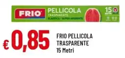Famila Frio pellicola trasparente 15 metri offerta