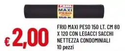 Famila Frio maxi peso 150 lt. cm 80 x 120 con legacci sacchi nettezza condominiali 10 pezzi offerta