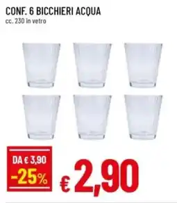 Famila Conf. 6 bicchieri acqua offerta