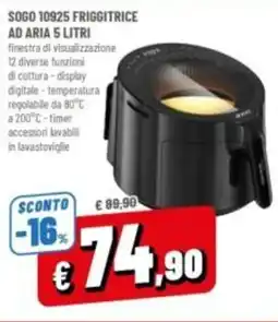 Famila Sogo 10925 friggitrice ad aria offerta