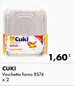 Iper Tosano CUKI Vaschetta forno RS74 offerta