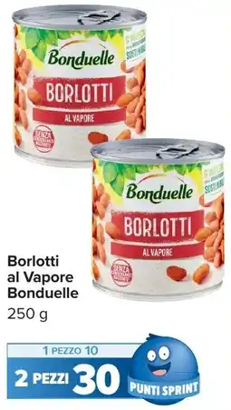 Carrefour Market Borlotti al Vapore Bonduelle offerta