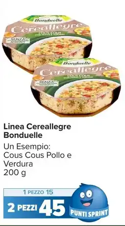 Carrefour Market Linea Cereallegre Bonduelle offerta