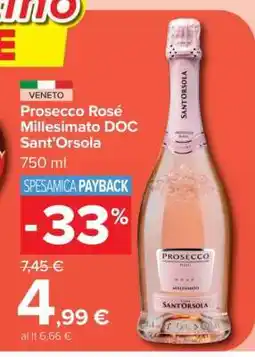 Carrefour Prosecco Rosé Millesimato DOC Sant’Orsola offerta