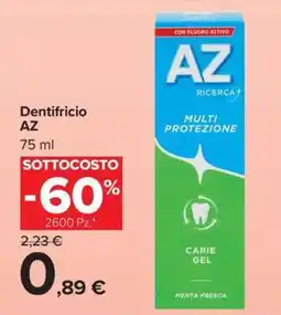 Carrefour DENTIFRICIO AZ offerta