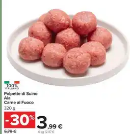 Carrefour Polpette di Suino Aia Carne al Fuoco offerta