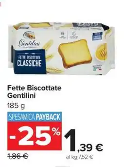 Carrefour Fette Biscottate Gentilini offerta