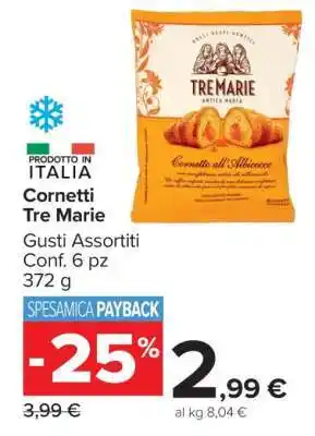 Carrefour CORNETTI TRE MARIE offerta