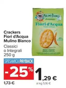 Carrefour Crackers Fiori d’Acqua Mulino Bianco offerta
