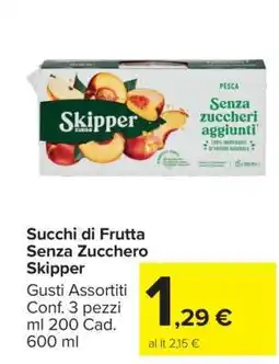 Carrefour Succhi di Frutta Senza Zucchero Skipper offerta