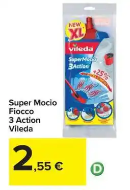 Carrefour Super Mocio Fiocco 3 Action Vileda offerta