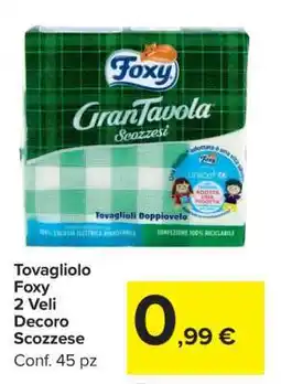 Carrefour Tovagliolo Foxy 2 Veli Decoro Scozzese offerta