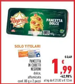 Conad Pancetta in Cubetti Negroni offerta