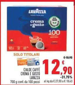 Conad CIALDE CAFFÈ CREMA E GUSTO LAVAZZA offerta