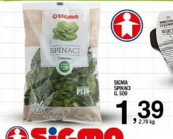 Sigma Sigma spinaci offerta