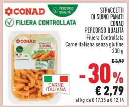 Conad STRACCETTI DI SUINO PANATI CONAD offerta