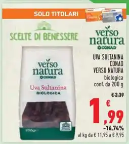 Conad UVA SULTANINA CONAD VERSO NATURA offerta