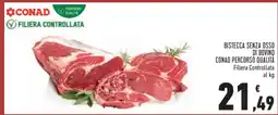 Conad BISTECCA SENZA OSSO DI BOVINO offerta