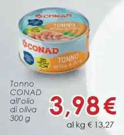 Conad Tonno CONAD all'olio di oliva 300 g offerta