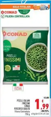 Conad Piselli Italiani Finissimi Conad offerta