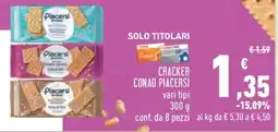 Conad CRACKER CONAD PIACERSI offerta