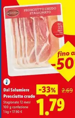 Lidl Dal Salumiere Prosciutto crudo offerta