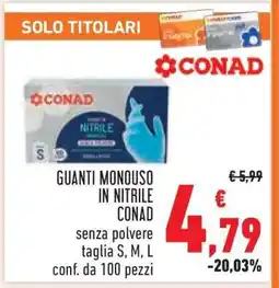 Conad GUANTI MONOUSO IN NITRILE CONAD offerta