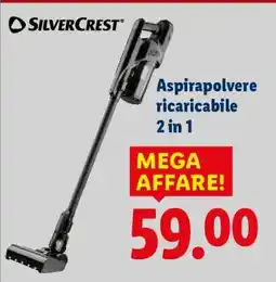 Lidl SILVERCREST Aspirapolvere ricaricabile 2 in 1 offerta