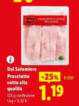 Lidl Dal Salumiere Prosciutto cotto alta qualità offerta