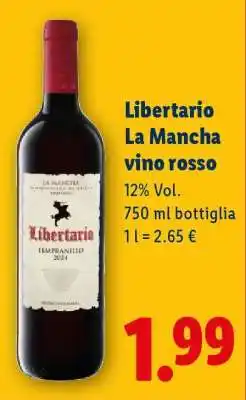 Lidl Libertario La Mancha vino rosso offerta