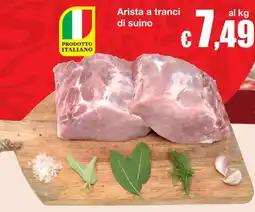 Sì con te Arista a tranci di suino offerta