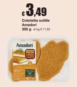 Sì con te Cotoletta sottile Amadori offerta