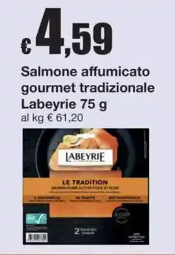Sì con te Salmone affumicato gourmet tradizionale Labeyrie offerta