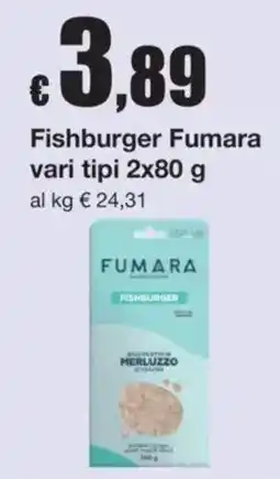 Sì con te Fishburger Fumara offerta