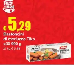 Sì con te Bastoncini di merluzzo Tiko offerta