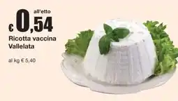 Sì con te Ricotta vaccina Vallelata offerta